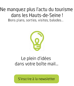 Inscription newsletter tourisme dans les Hauts-de-Seine